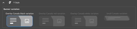 Canadian banner variations in the Layout Builder style picker