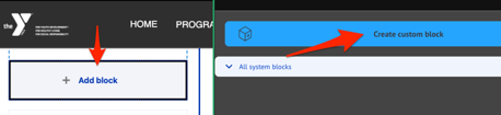 A screenshot showing the Add Block and Create Custom Block buttons.