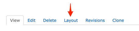 Drupal admin tabs with an arrow pointing to &ldquo;Layout&rdquo;