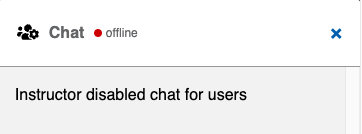 A screenshot with the text “Instructor disabled chat for users”