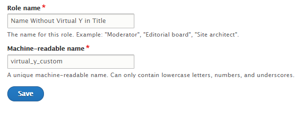 A screenshot showing the Role name and Machine-readable name fields